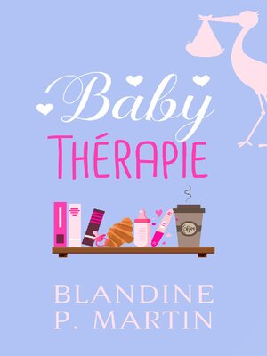 cover image of Baby Thérapie